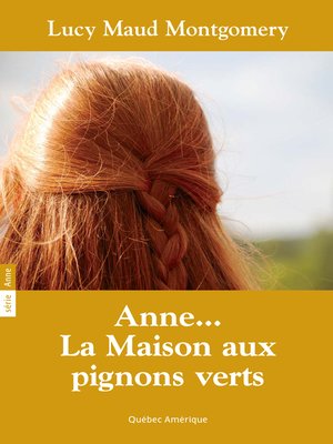 cover image of Anne 01--Anne... La Maison aux pignons verts